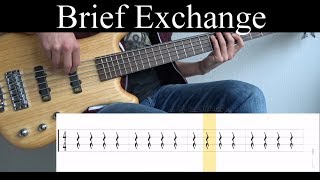 Brief Exchange Chino Moreno  Bass Cover With Tabs by Leo Düzey [upl. by Anilra]