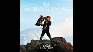 Sia  Angel By The Wings from the movie quotThe Eagle Huntressquot [upl. by Schumer298]