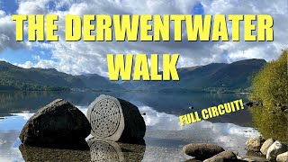 Lake District Walks  The Derwent Water Walk  a full clockwise circuit [upl. by Aldarcy]