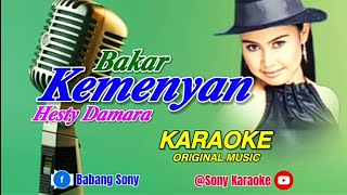 BAKAR KEMENYAN HESTY DAMARA KARAOKE  sonykaraokeofficial [upl. by Ailene852]