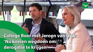 College Boer met Jeroen van Wijk Nu koeien wegdoen om derogatie te krijgen [upl. by Nnyl]