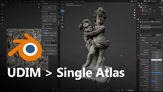 Blender Tutorial  UDIM to Single Atlas [upl. by Karolina]