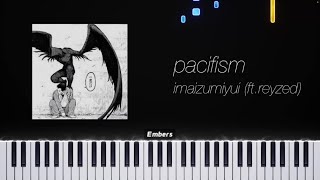 pacifism  imaizumiyui（ftreyzed）【ピアノ】 [upl. by Nollahs769]