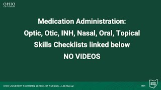 Medication Administration Optic Otic INH Nasal Oral and Topical [upl. by Denton]