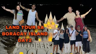 BORACAY ISLAND VACATION DAY2 LANDTOUR [upl. by Bea]