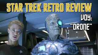 Star Trek Retro Review quotDronequot VOY  More Borg Episodes [upl. by Becca560]