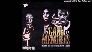 RondoNumbaNine  Gang Members ft Booka amp Cdai [upl. by Sheldon]