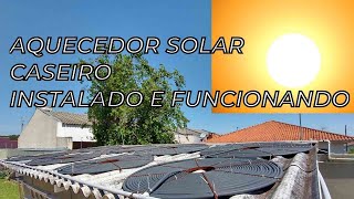 COMO FAZER UM AQUECEDOR SOLAR CASEIRO PARA PISCINAS COM MANGUEIRAS FINALIZADO  parte final [upl. by Cynthla]