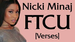 Nicki Minaj  FTCU Verses  Lyrics high heels on my tippiesDolce and Gabbana thats on my titties [upl. by Nohs213]