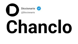 Chanclo Significado En Español [upl. by Amatruda]