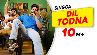 Singga  Dil Todna  Desi Crew  Sonia Mann  Latest Punjabi Songs 2021  New Punjabi Love Songs [upl. by Anitsihc]