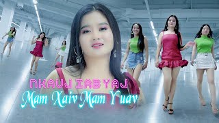 nkauj iab yaj  mam xaiv mam yuav new song 2023 [upl. by Zeba]