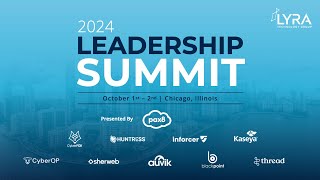 Lyra 2024 Leadership Summit Highlights [upl. by Ardnoek]