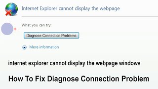 internet explorer cannot display the webpage windowsDiagnose connection problems windows [upl. by Katharine]