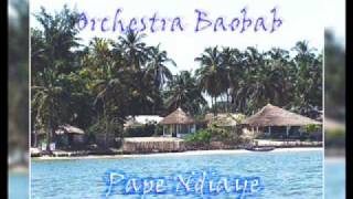 Orchestra Baobab  Pape Ndiaye [upl. by Ehrlich]