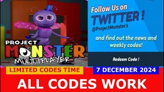 ALL CODES DECEMBER 7 2024 PROJECT MONSTER ROBLOX  LIMITED CODES TIME [upl. by Pontius]