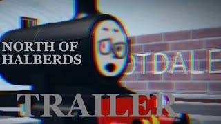 NORTH OF HALBERDS Official Trailer [upl. by Margaret174]