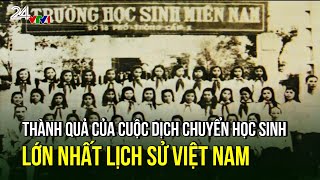 Thành quả của cuộc dịch chuyển học sinh lớn nhất lịch sử Việt Nam  VTV24 [upl. by Aisatsan562]