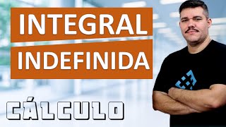 📚 INTEGRAL INDEFINIDA  Cálculo 1 41Se souber derivada fica fácil [upl. by Viguerie]