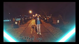 Tatted Up Official Video [upl. by Mahmud715]