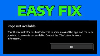 How To Fix Page Not Available Your IT Administrator Has Limited Access to Some Areas [upl. by Evelyn]