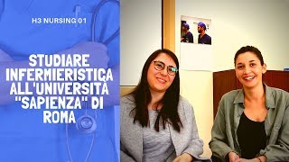 Studiare infermieristica alla Sapienza  H3 Nursing 01 [upl. by Asirahc]