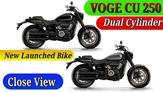 VOGE CU 250 Motorcycle  New Launched Cruiser Bike [upl. by Vallie999]