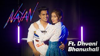 Nayan  Ft DhvaniBhanushali AadilKhann  choreography by krutikasolankii [upl. by Aiclef]