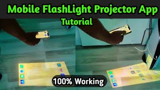 Mobile FlashLight Projector app Tutorial For Mobiles💯😱 FlashLight Video Projector  The Mj [upl. by Friedrich]