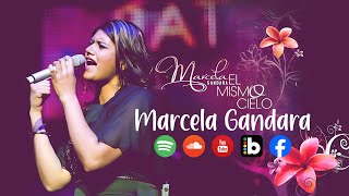 MARCELA GANDARA SUS MEJORES EXITOS MIX  LO MEJOR DE LO MEJOR MARCELA GANDARA GRANDES ÉXITOS 2024 [upl. by Esinart]