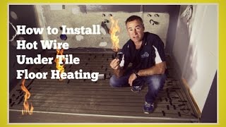 How To Install Hot Wire Under Tile Heating [upl. by Ibbob]