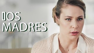 Dos madres  Parte 2  Película romántica en Español Latino [upl. by Earezed]