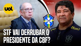 STF COMEÇA A JULGAR AÇÃO QUE DEFINE FUTURO DE EDNALDO RODRIGUES PRESIDENTE DA CBF [upl. by Erwin698]