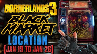 Black Market Vending Machine Location Jan 19 to Jan 26 2023  Jakobs Estate  Borderlands 3 [upl. by Annaeerb]