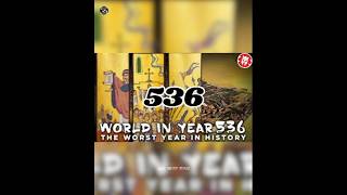 536 The most dangerous year in the world shorts [upl. by Alaet194]