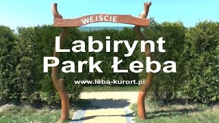 Labirynt Park Łeba [upl. by Linnea]