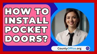 How To Install Pocket Doors  CountyOfficeorg [upl. by Bird]