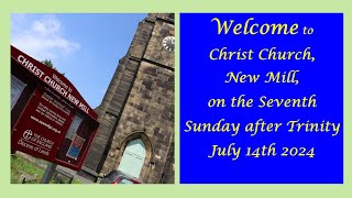 Matins from Christ Church New Mill on 14th July 2024 [upl. by Marguerie926]