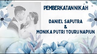 Kebaktian Pemberkatan Nikah Daniel amp Monika 13 Juli 2024 [upl. by Sidhu312]