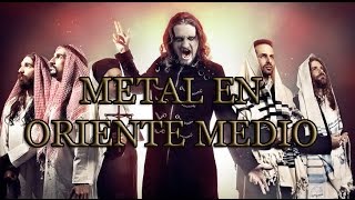 Metal en Oriente Medio [upl. by Seana894]