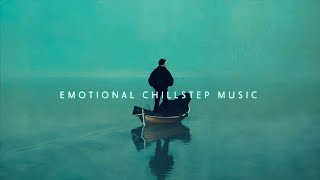 Find Your Quiet  Emotional Chillstep Music Mix to Relax Your Thoughts  Deep Ambient Music [upl. by Drus320]