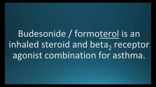 How to pronounce budesonide formoterol Symbicort Memorizing Pharmacology Flashcard [upl. by Enotna]