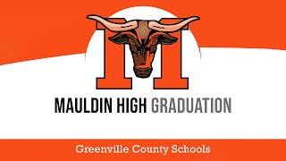 Mauldin High Graduation 2024 [upl. by Thacher282]