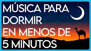 Música para dormir rápido EN MENOS DE 5 MINUTOS [upl. by Laup]