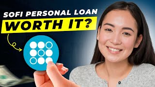 SoFi Personal Loan Review 2024  Pros amp Cons Not Sponsored [upl. by Vilhelmina]