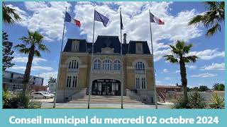 Conseil Municipal du 02 octobre 2024 [upl. by Kawasaki]