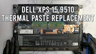 Dell XPS 15 9510  Disassembly amp Thermal Paste Replacement [upl. by Ahsiken]