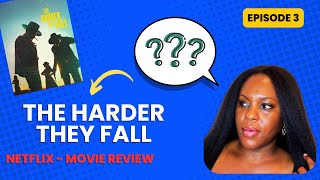 The Harder They Fall  Movie Review [upl. by Senzer429]