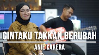 CINTAKU TAKKAN BERUBAH  ANIE CARERA LIVE COVER INDAH YASTAMI [upl. by Hose]