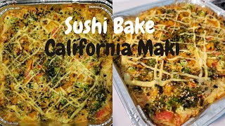 Sushi Bake Recipe  California Maki  JampRs Kitchen [upl. by Etteyafal]